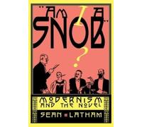 Sean Latham Am I a Snob? (Tascabile)