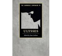 Sean Latham The Cambridge Companion to Ulysses (Tascabile)