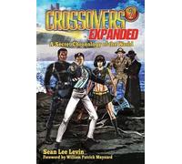 Sean Lee Levin Crossovers Expanded, Volume 2 (Tascabile)