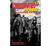 Sean Lee Levin Crossovers Expanded Volume 3 (Tascabile)