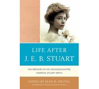 Sean M. Heuvel Life After J.E.B. Stuart (Tascabile)