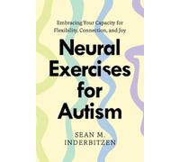 Sean M. Inderbitzen Neural Exercises for Autism (Tascabile)