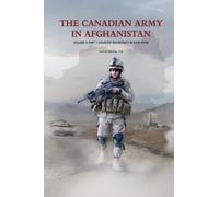 Sean M Maloney The Canadian Army in Afghanistan (Copertina rigida)