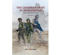 Sean M Maloney The Canadian Army in Afghanistan (Copertina rigida)