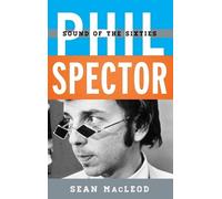 Sean MacLeod Phil Spector (Copertina rigida)
