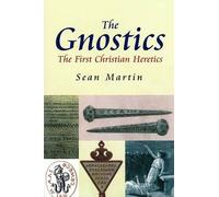 Seán Martin A Short History of The Gnostics (Tascabile)