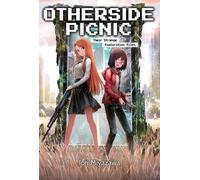 Sean McCann Iori Miyazawa Otherside Picnic: Omnibus 1 (Light Novel) (Tascabile)