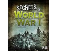Sean Mccollum Secrets of World War I (Copertina rigida) Top Secret Files