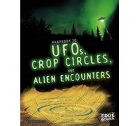 Sean McCollum UFOs, Crop Circles, and Alien Encounters (Copertina rigida)