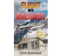 Sean McDonagh Flight into Oblivion (Tascabile)