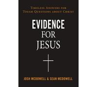 Sean McDowell Josh McDowell Evidence for Jesus (Tascabile)
