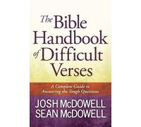 Sean McDowell Josh McDowell The Bible Handbook of Difficult Verses (Tascabile)