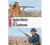 Sean McLachlan Apache Warrior vs US Cavalryman (Tascabile) Combat