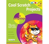 Sean McManus Cool Scratch Projects in Easy Steps (Tascabile)