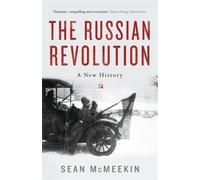 Sean McMeekin The Russian Revolution (Tascabile)