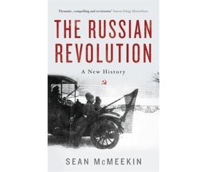 Sean McMeekin The Russian Revolution (Tascabile)