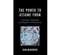 Sean McMorrow The Power to Assume Form (Copertina rigida)