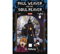 Sean McMurray Paul Weaver and the Soul Reaver (Tascabile)