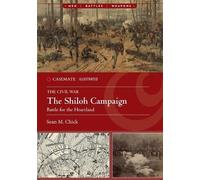 Sean Michael Chick The Shiloh Campaign, 1862 (Tascabile)