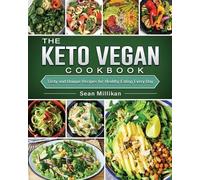 Sean Millikan The Keto Vegan Cookbook (Tascabile)