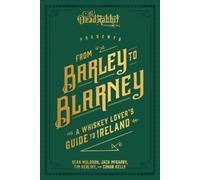 Sean Muldoon Tim Herlihy Jack McGarry From Barley to Blarney (Copertina rigida)