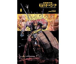 Sean Murphy - Tokyo Ghost 1: The Atomic Garden