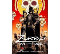 Sean Murphy Simon Gough Zorro: Man of the Dead (Tascabile)