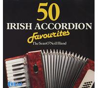 Sean O Neill Band - 50 Irish Accordion Favourites