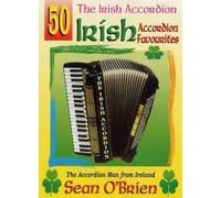 Sean O'Brien - 50 Irish Accordion Favourites - The Irish Accordian