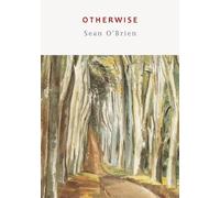 Sean O'Brien Otherwise (opuscolo)