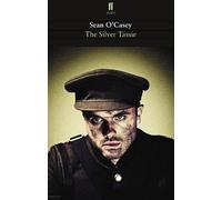 Sean O'Casey The Silver Tassie (Tascabile)