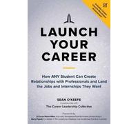 Sean O'Keefe LaTonya Rease Miles Launch Your Career (Tascabile)