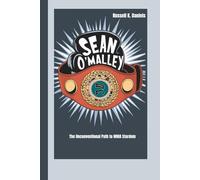 Sean O'Malley: The Unconventional Path to MMA Stardom