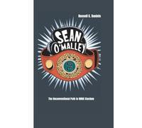 Sean O'Malley: The Unconventional Path to MMA Stardom