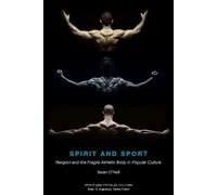 Sean O'Neil Spirit and Sport (Copertina rigida) Sports & Popular Culture