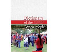 Sean O'Neill Louis V. Headman Dictionary of the Ponca People (Tascabile)
