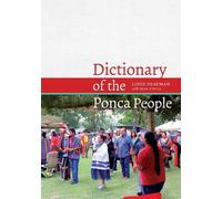 Sean O'Neill Louis V. Headman Dictionary of the Ponca People (Tascabile)