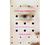Sean O'Toole Dorian Unbound (Tascabile)