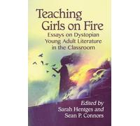 Sean P. Connors Teaching Girls on Fire (Tascabile)