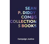 Sean "P. Diddy" Combs Collection: Books: Diddy's Feak Offs Exposed, Diddy's Dark Descent, Rap Sheet: Jay-Z and Diddy on Trial, Mase v. Diddy, John Doe v. Diddy