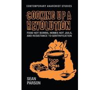 Sean Parson Cooking Up a Revolution (Copertina rigida)