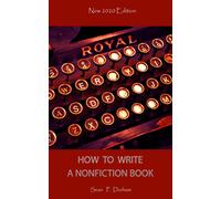 Sean Patrick Durha How to Write a Non-Fiction Book - New 2020 Editio (Tascabile)