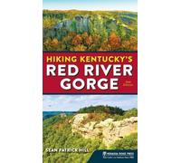 Sean Patrick Hill Hiking Kentucky's Red River Gorge (Copertina rigida)