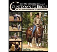 Sean Patrick The Modern Horseman's Countdown to Broke (Tascabile)