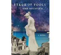 Sean Pauzauskie Stage of Fools (Copertina rigida)