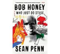 Sean Penn Bob Honey Who Just Do Stuff (Tascabile)