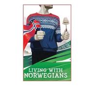 Sean Percival Living with Norwegians (Copertina rigida) Guides to Norway