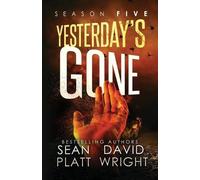 Sean Platt David W Wright Yesterday's Gone Season Five (Tascabile)