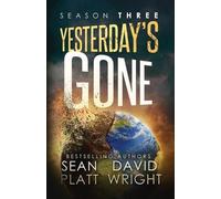 Sean Platt David W Wright Yesterday's Gone Season Three (Tascabile)