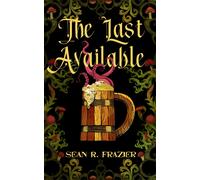 Sean R Frazier The Last Available (Copertina rigida)